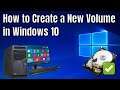 How to Create a New Simple Volume in Windows 10 (Set up a new drive tutorial)
