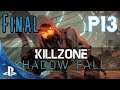 KILLZONE™ SHADOW FALL -  PS 4 PRO - Sin comentar Parte 13