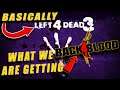Left 4 Dead 3! Back 4 Blood I Game Overview & link to Alpha sign up