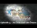Let's eXplore Old World: Episode 4 - An Heir and the Danes