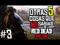 OTRAS 5 COSAS QUE NO SABÍAS DE RED DEAD ONLINE  - PARTE#3