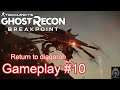 Return to Diagoroh Gameplay #10 |Ghost recon breakpoint|