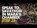 Speak to Savathun in Mara's Chamber Destiny 2 Step 28