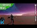 Starbase Progress Week 39 - Siege Testing, Feature Delay, Cosmetic Looting + Much More! [2021]