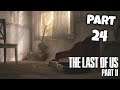 THE LAST OF US 2 Part 24 - THE END Playthrough