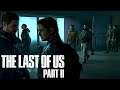 The Last of us Part II Story # 07