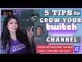 TWITCH PARTNERS 5 TIPS ON HOW TO GROW YOUR TWITCH CHANNEL