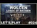 WOLCEN - LORDS OF MAYHEM #024 [ deutsch / german / lets play ]