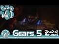 #41【Gears 5】・・・今までのうっぷんを晴らされるかのように。【大型犬の実況】