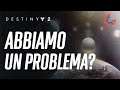 Abbiamo un Problema con Destiny 2? | Bungie Toglie Contenuti (Deposito Oltre la Luce)