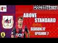 Above Standard - FM21 - RFC Liege - Season 17 Episode 7 - European Playoffs