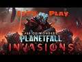 AoW Planetfall: Invasions pt.2