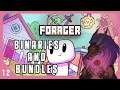 Binaries and Bundles | Let's Play Forager - Part 12