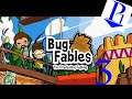 Bug Fables ep 3 "Meet Leaf" - Player Ones