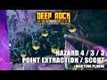 [Deep Rock Galactic] Hazard 4 C3 L3 Point Extraction +Mactera Plague 4P Scout Playthrough