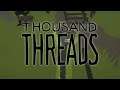 Delivering Mail and Doing Murders! (Jon's Watch - Thousand Threads)