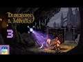 Dungeons & Miners: iOS Gameplay Walkthrough Part 3 (by Gaspar Mereu / Angry Bugs)