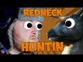 The Hunter Call of the Wild | FLORIDIAN RED NECK HUNTING
