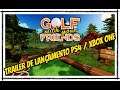 Golf With Your Friends Trailer de Lançamento - Xbox One / PS4