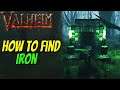 How to find IRON in Valheim