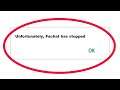 How To Fix Unfortunately Fachat Has Stopped Error in Android & Ios Mobile Phone