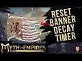 How to Increase Reset DECAY TIMER on Territory Flag Banner Myth of Empires