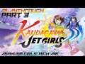 Kandagawa Jet Girls PS4 Playthrough #3 (Asakusa Girls' High - Part 3)