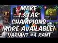 Make 1 Star Champions More Available! - Variant #4 Rant - Marvel Contest of Champions