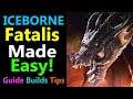 MHW: Fatalis Made Easy | Guide | Tips | Tactics & Build Ideas!