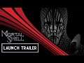 Mortal Shell - Launch Trailer