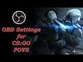 OBS settings for recording CS:GO / 1080p / 60 FPS !