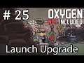 Poď do sekačky - LAUNCH Upgrade SK/CZ - Oxygen Not Included #25