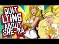 Quit LYING About She-Ra and Women in Animation!