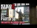 Red Dead Redemption 2 Walkthrough Gameplay Part 38 PS5 RDR2 The Battle of Shady Belle