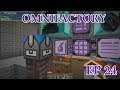 (S2) Omnifactory: Dev Version: Ep 24 - Fluid Interfacin'