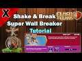 Shake & Break - New Event Clash of Clans - Super Wall Breaker