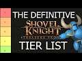 The DEFINITIVE Shovel Knight Series Tier List