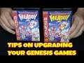 Tips on Upgrading Your Sega Genesis Games