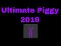 Ultimate Piggy 2019 | Music Video