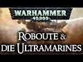 Warhammer 40k Lore | Roboute Guilliman & die Ultramarines