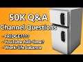 Welonz's 50K Subscribers Q&A Part 2 - Channel Questions