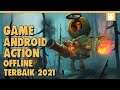 10 Game Android Offline Action Terbaik 2021