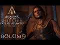 #9 ATLANTIS'İN YALANLARI | Assassin's Creed Odyssey: Fate Of Atlantis Episode 3