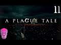 A Plague Tale: Innocence | Penance | PART 11