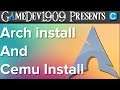 Arch Linux Install and  Cemu Install Guide AIO