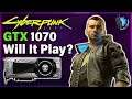 Cyberpunk 2077 — GTX 1070 @ 1440p — Will It Play?