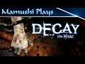Decay: The Mare Gameplay - Quick Play