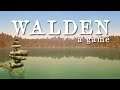 Découverte de Walden,a game - Une simulation de vie originale