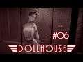Ein solide geschmackloser Film ♡ #06 🎬 Let's Play Dollhouse | Angespielt