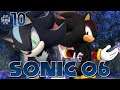 Hey Rouge | Sonic'06 - Part 10
